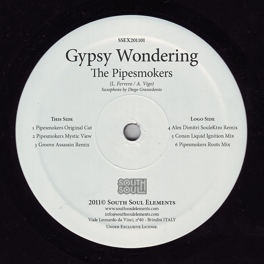 The Pipesmokers - Gypsy Wondering (Alex Dimitri SouleKtro Remix)