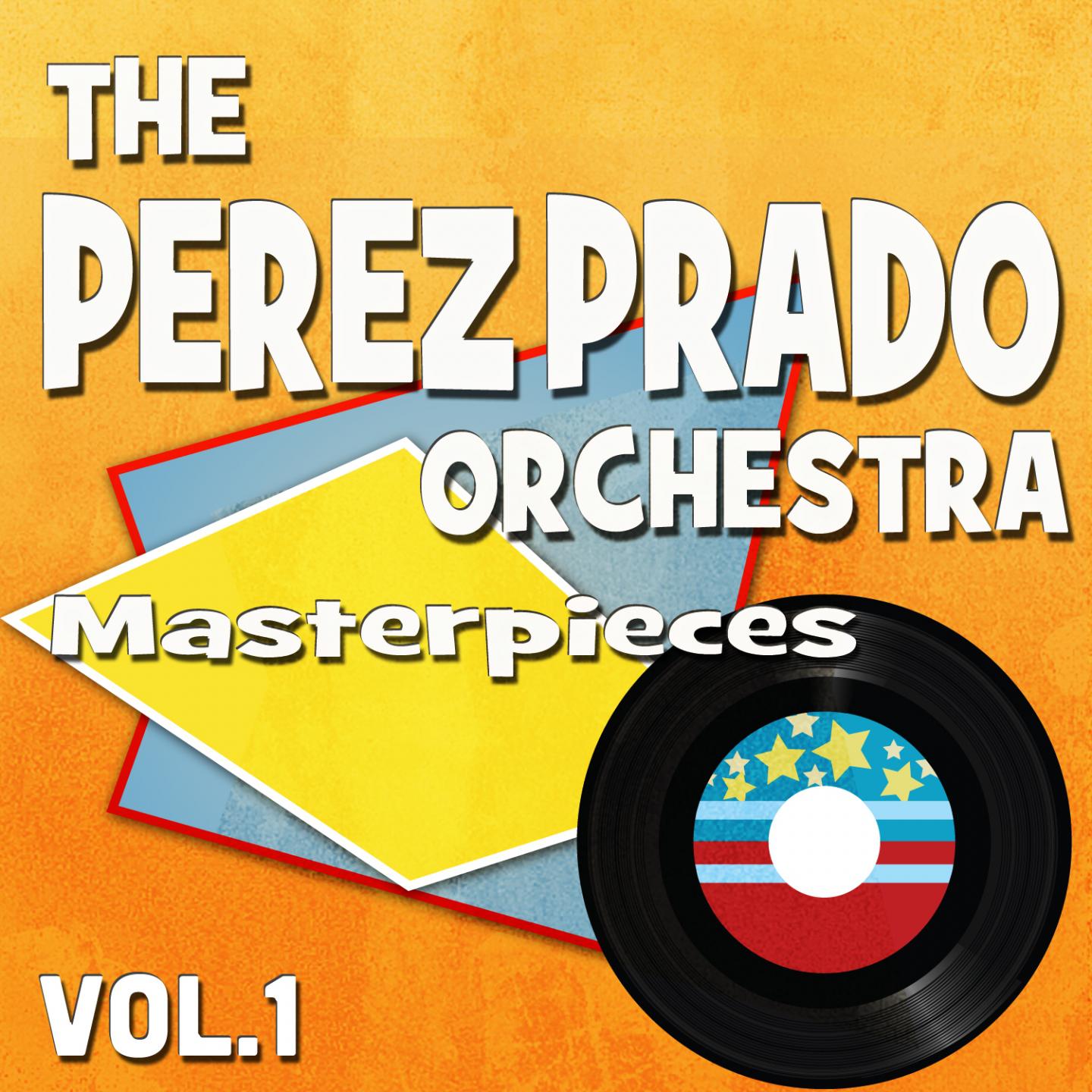 Постер альбома The Perez Prado Orchesta Masterpieces, Vol. 1