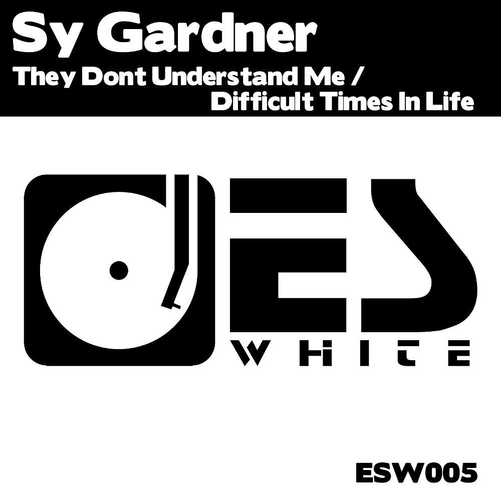 Постер альбома Sy Gardner EP