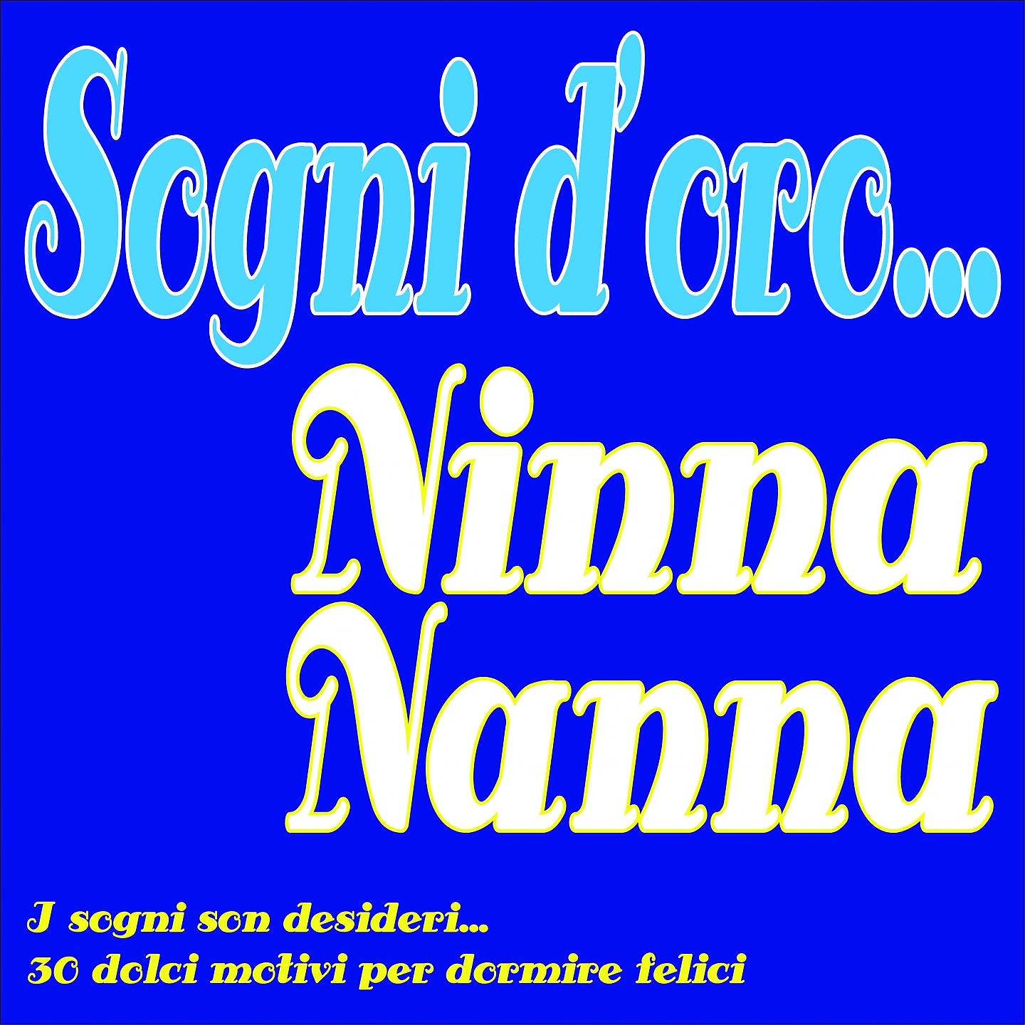 Постер альбома Sogni d'oro... ninna nanna