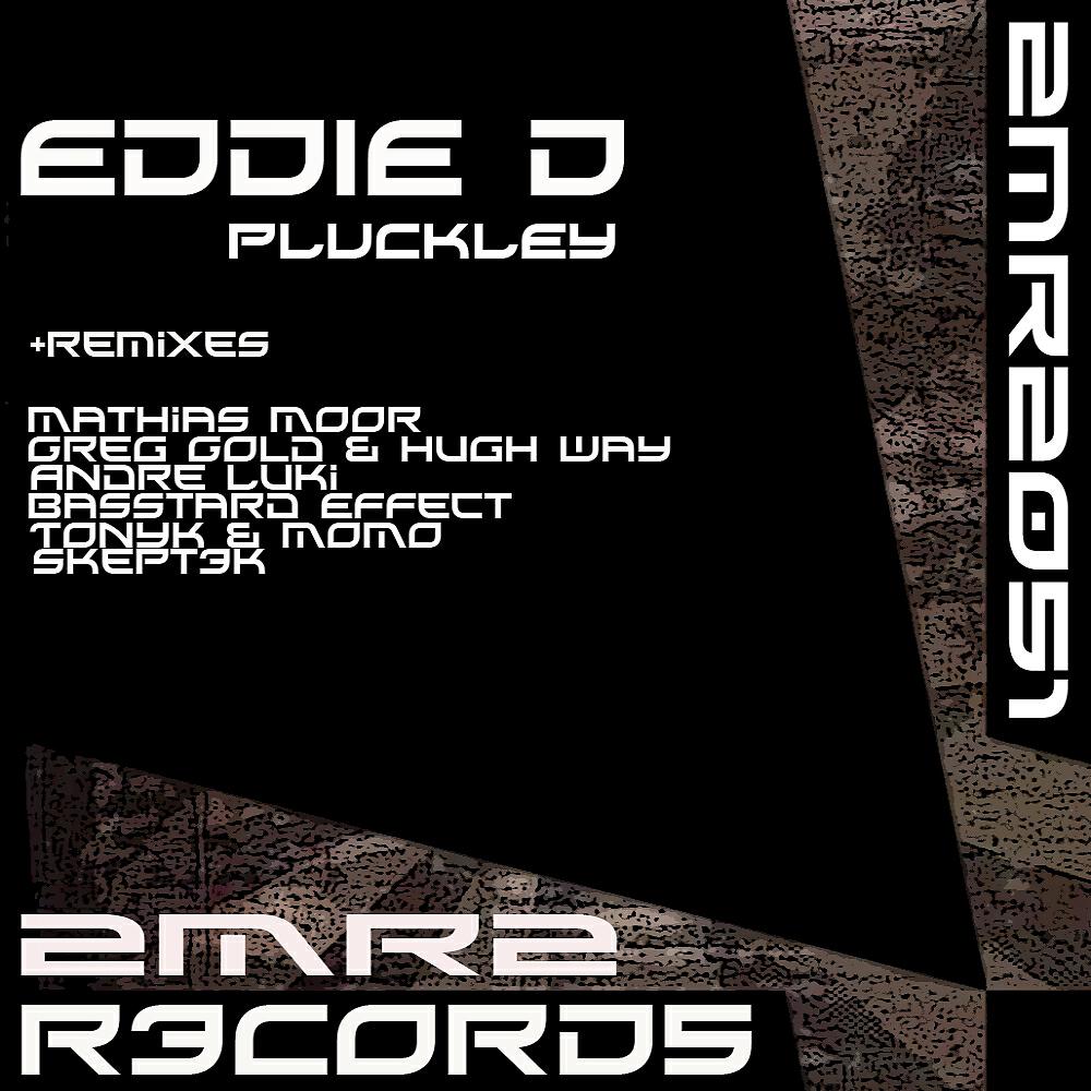 Eddie D - Pluckley (Basstard Effect Remix)