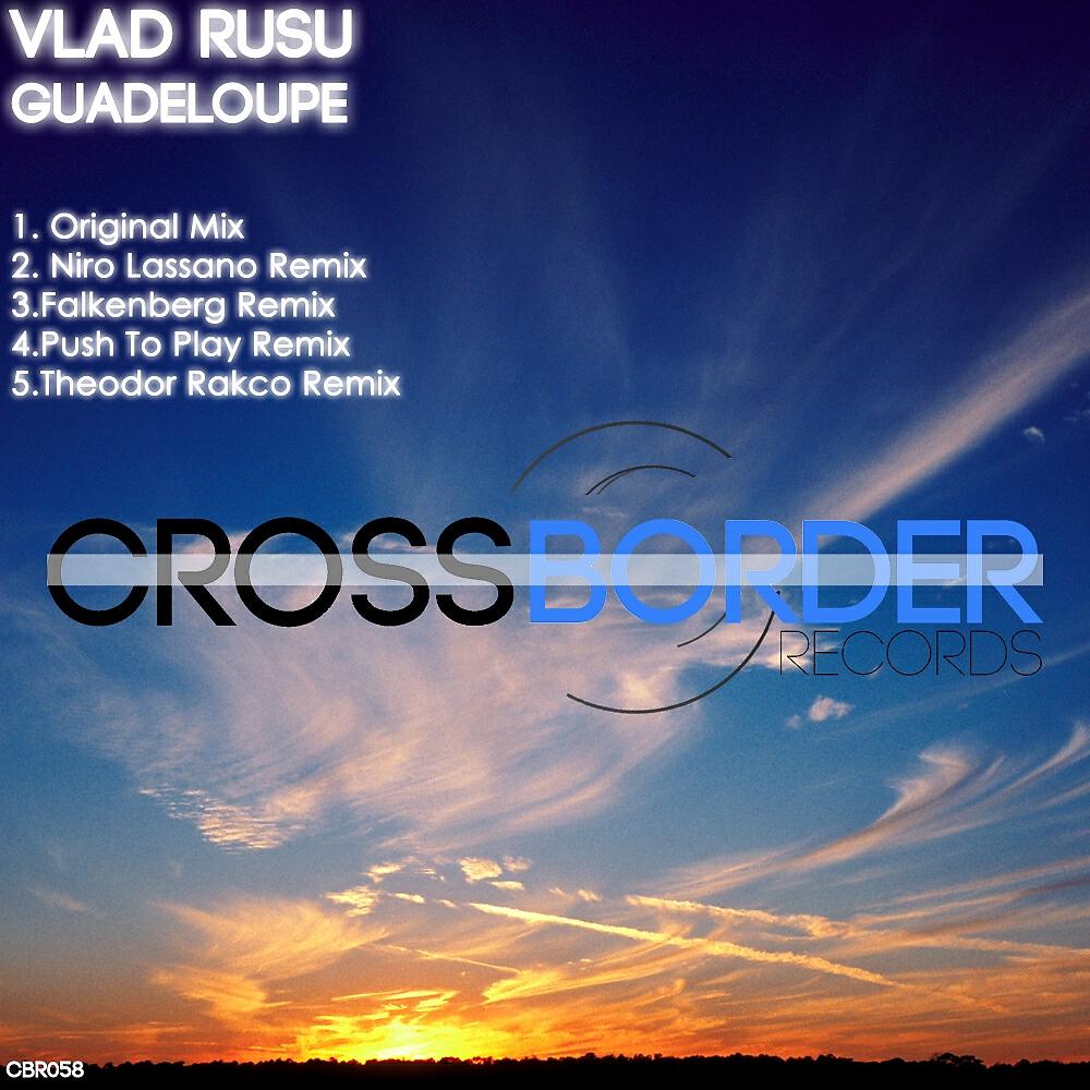 Vlad Rusu - Guadeloupe (Niro Lassano Remix)