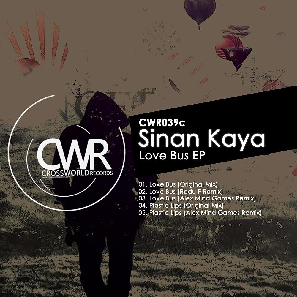 Sinan Kaya - Love Bus (Alex Mind Games Remix)