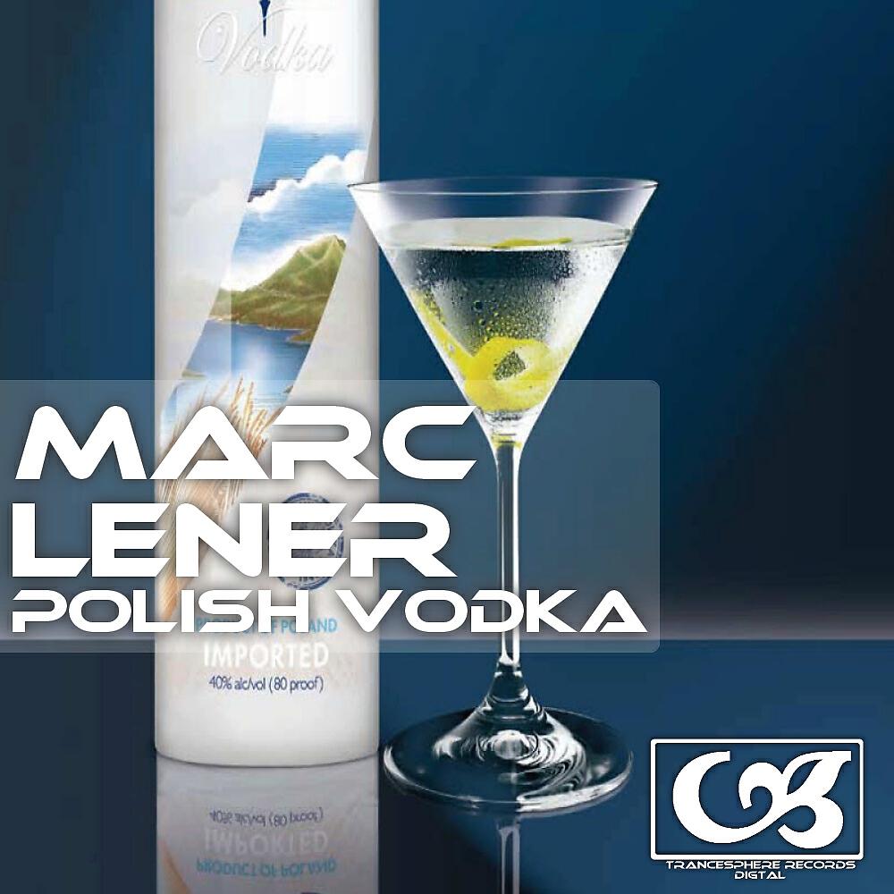 Marc Lener - Polish Vodka