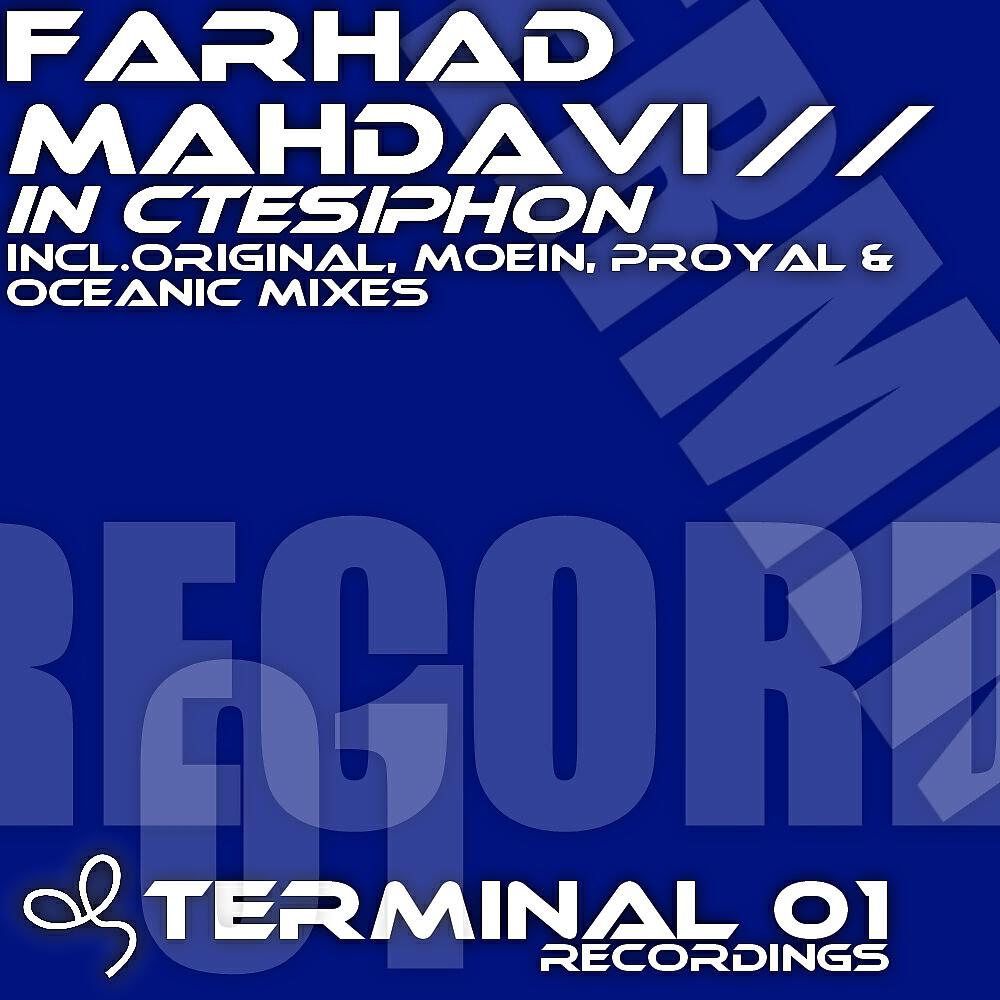 Farhad Mahdavi - In Ctesiphon (Oceanic Remix)