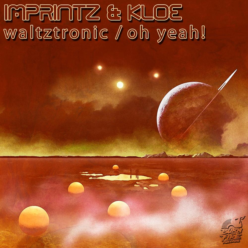 Постер альбома Waltztronic / Oh Yeah!