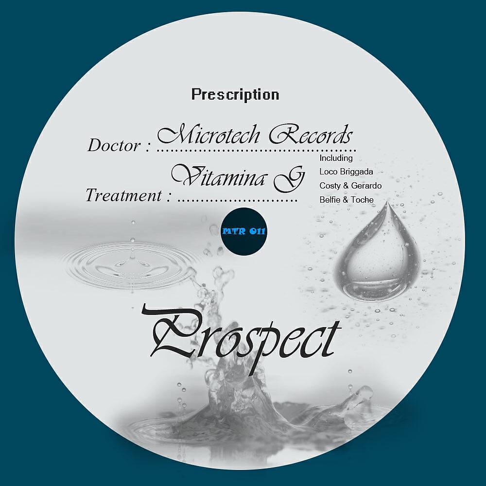 Vitamina G - Prospect (Loco Briggada Remix)