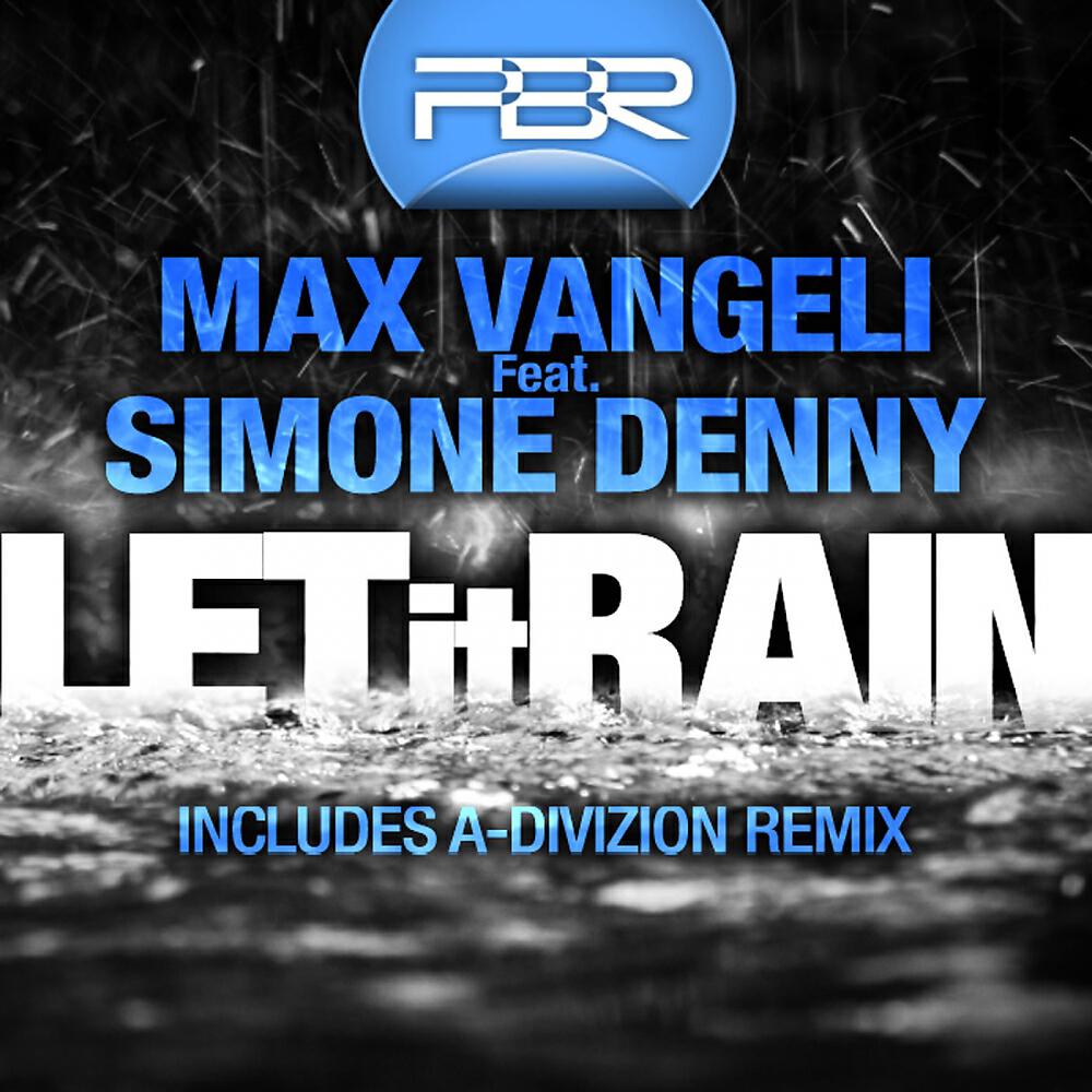 Simone Denny - Let It Rain (A-Divizion Mix)