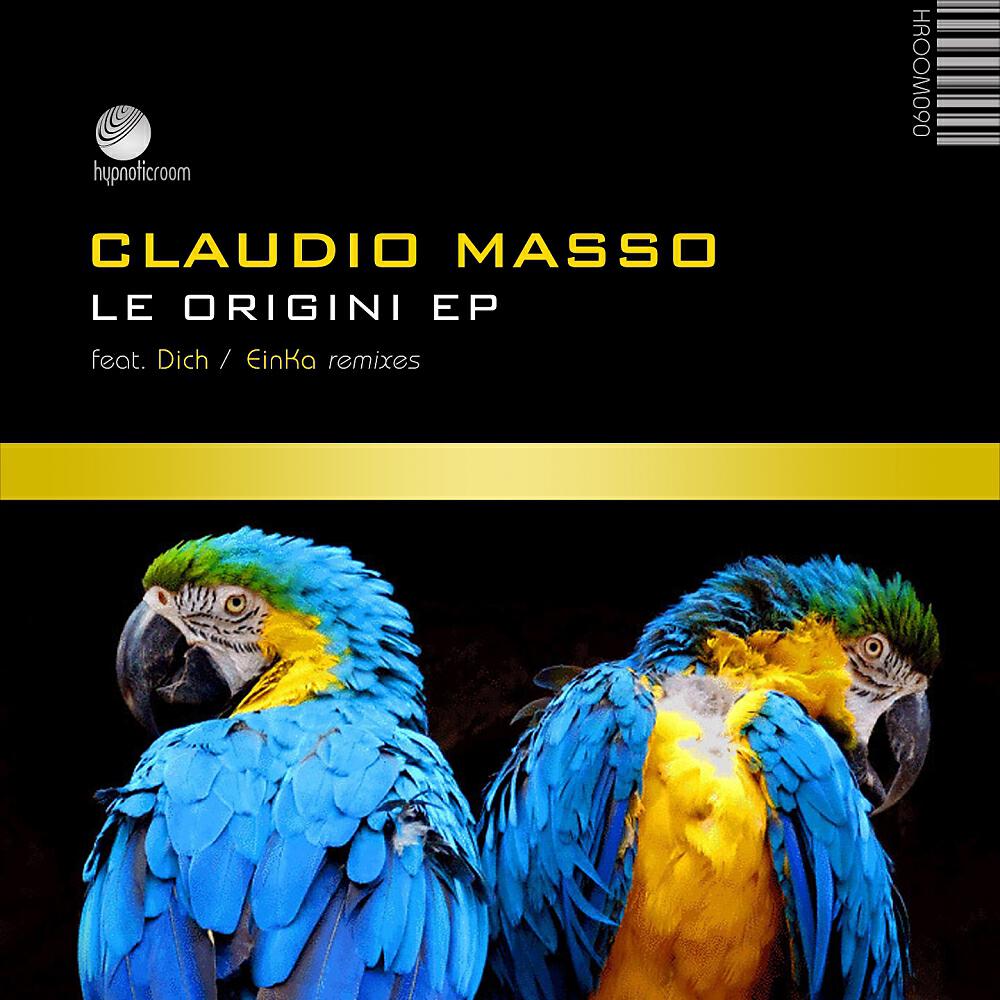 Claudio Masso - Le Origini (Dich Remix)
