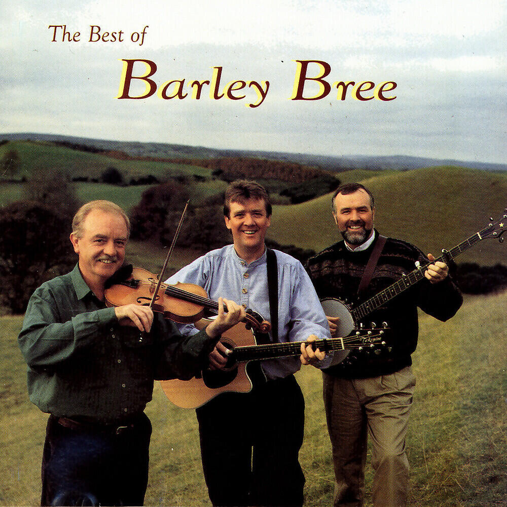 Barley Bree - Ireland My Home