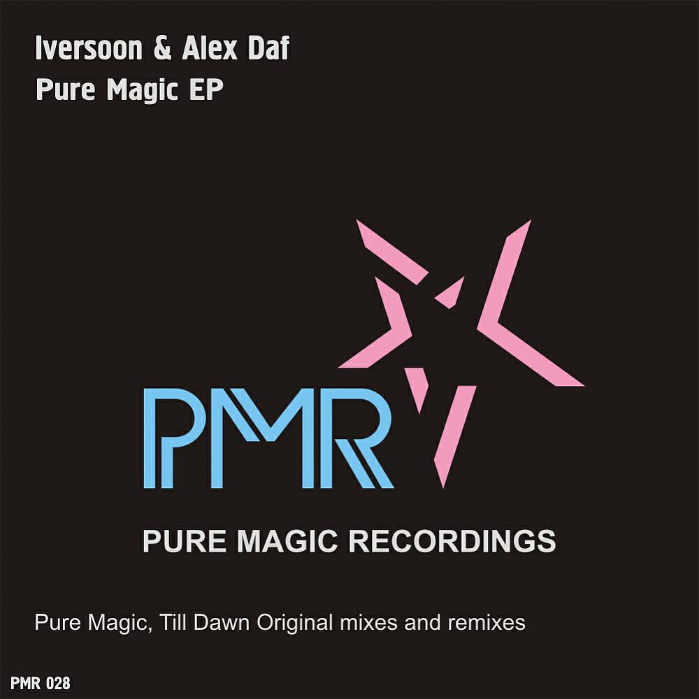 Iversoon & Alex Daf - Pure Magic