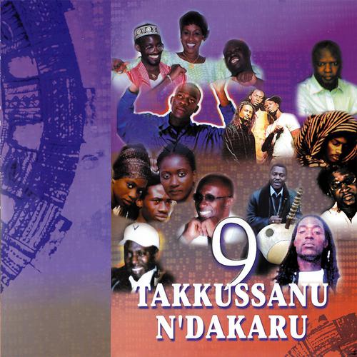 Постер альбома Takkussanu N'Dakaru (Vol. 9)