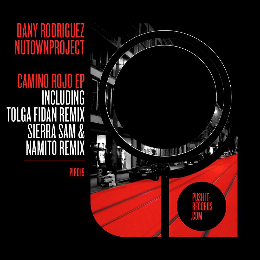 Dany Rodriguez - Camino Rojo (Sierra Sam & Namito Remix)