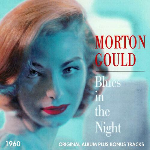 Morton Gould and His Orchestra - Nocturne