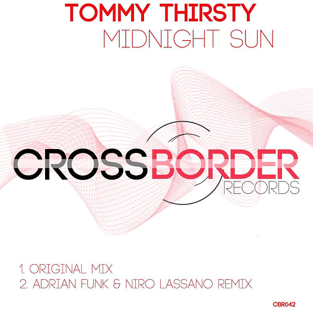 Tommy Thirsty - Midnight Sun (Adrian Funk & Niro Lassano Remix)