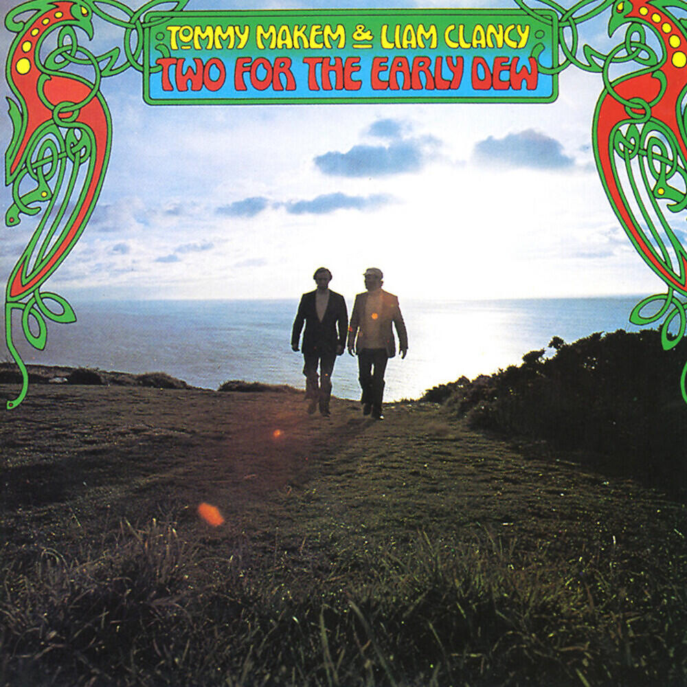 Tommy Makem - The Dawning Of The Day