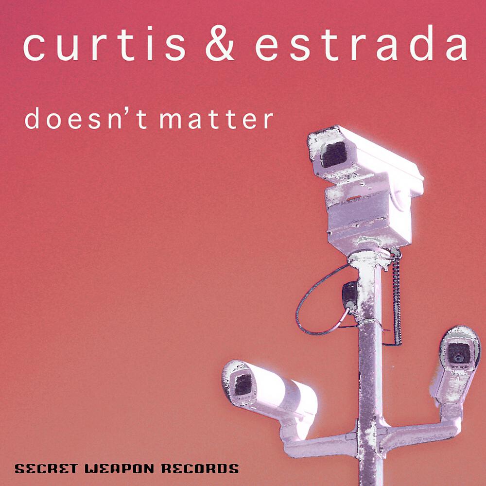 Curtis & Estrada - Doesn't Matter (Nerone Remix)