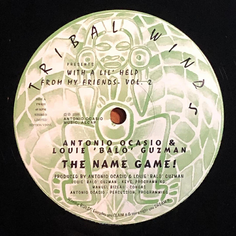 Antonio Ocasio - The Name Game (Louie's Battlewax Dub)
