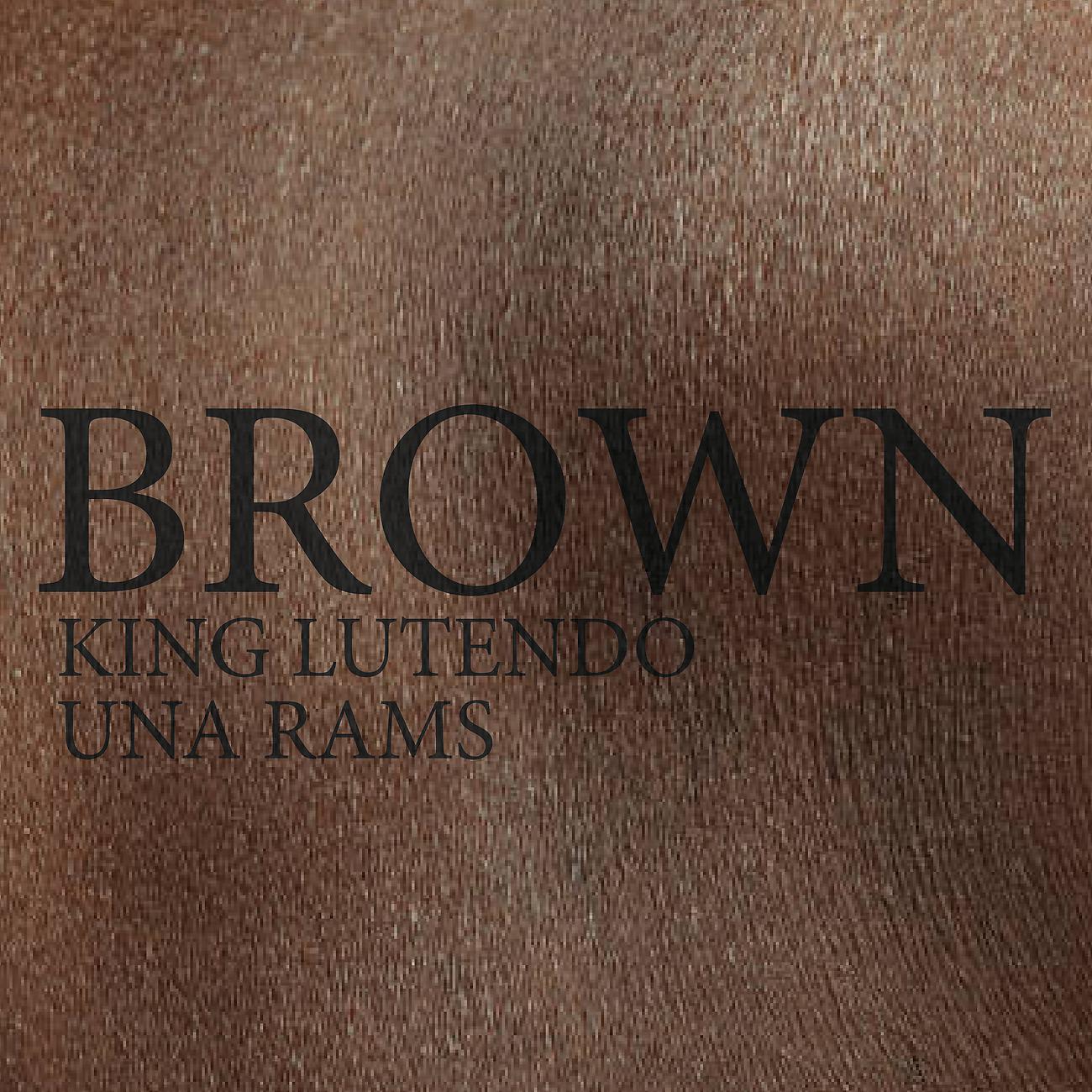Постер альбома BROWN