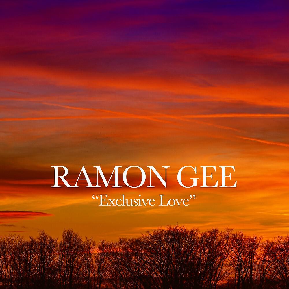 Ramon Gee - Believe in Yourself