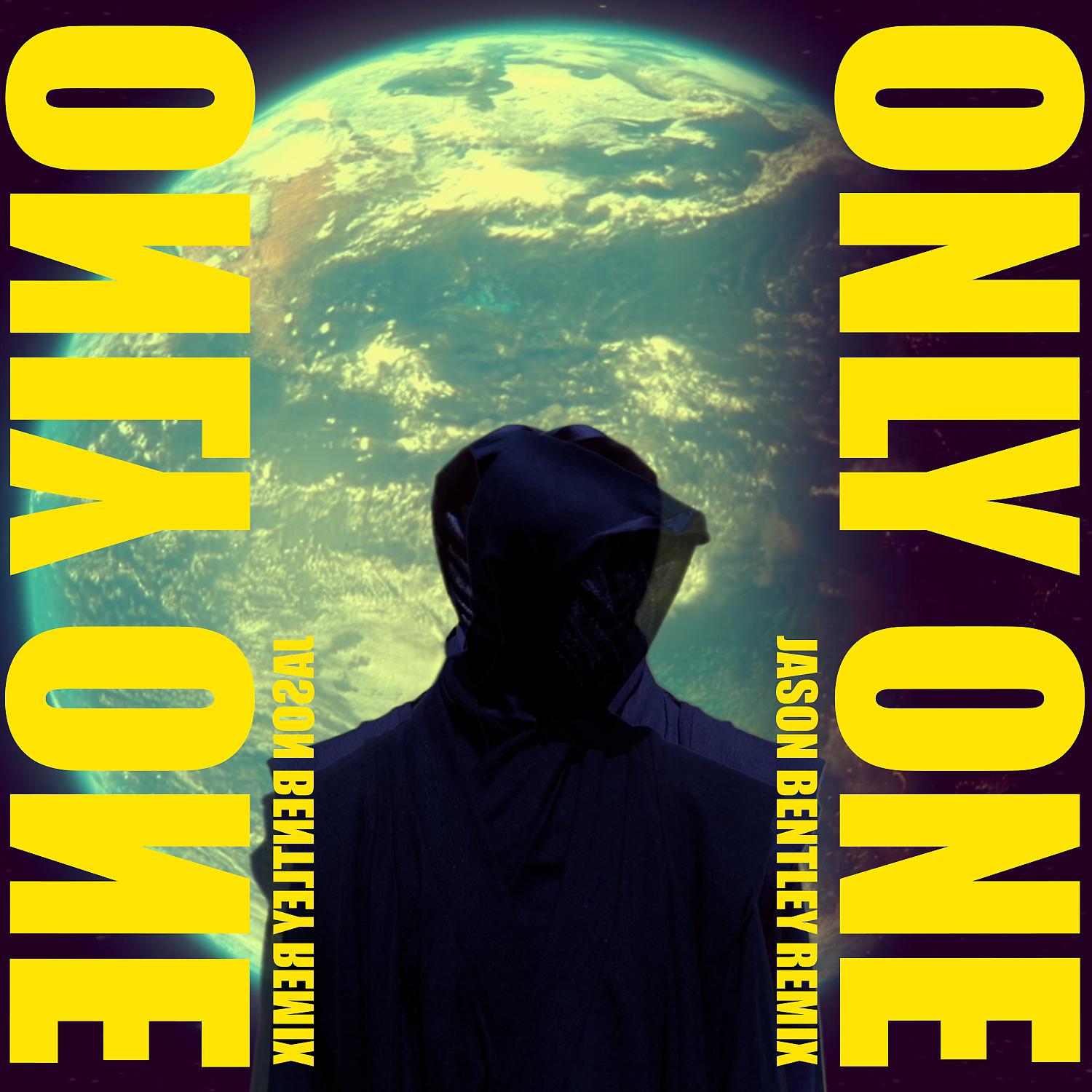 Постер альбома Only One (Jason Bentley Remix)