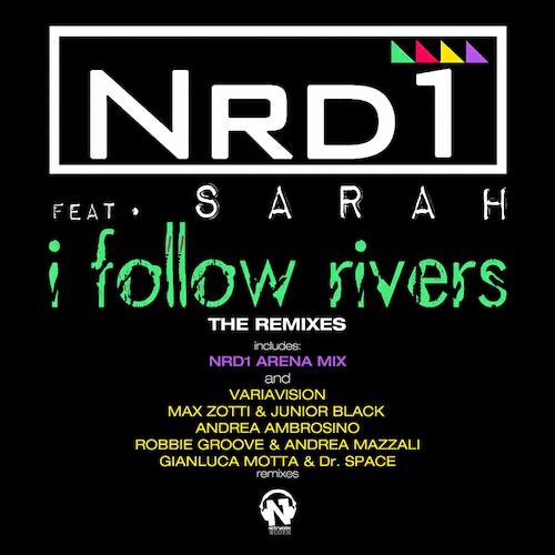NRD1 - I Follow Rivers (Max Zotti & Junior Black Remix)