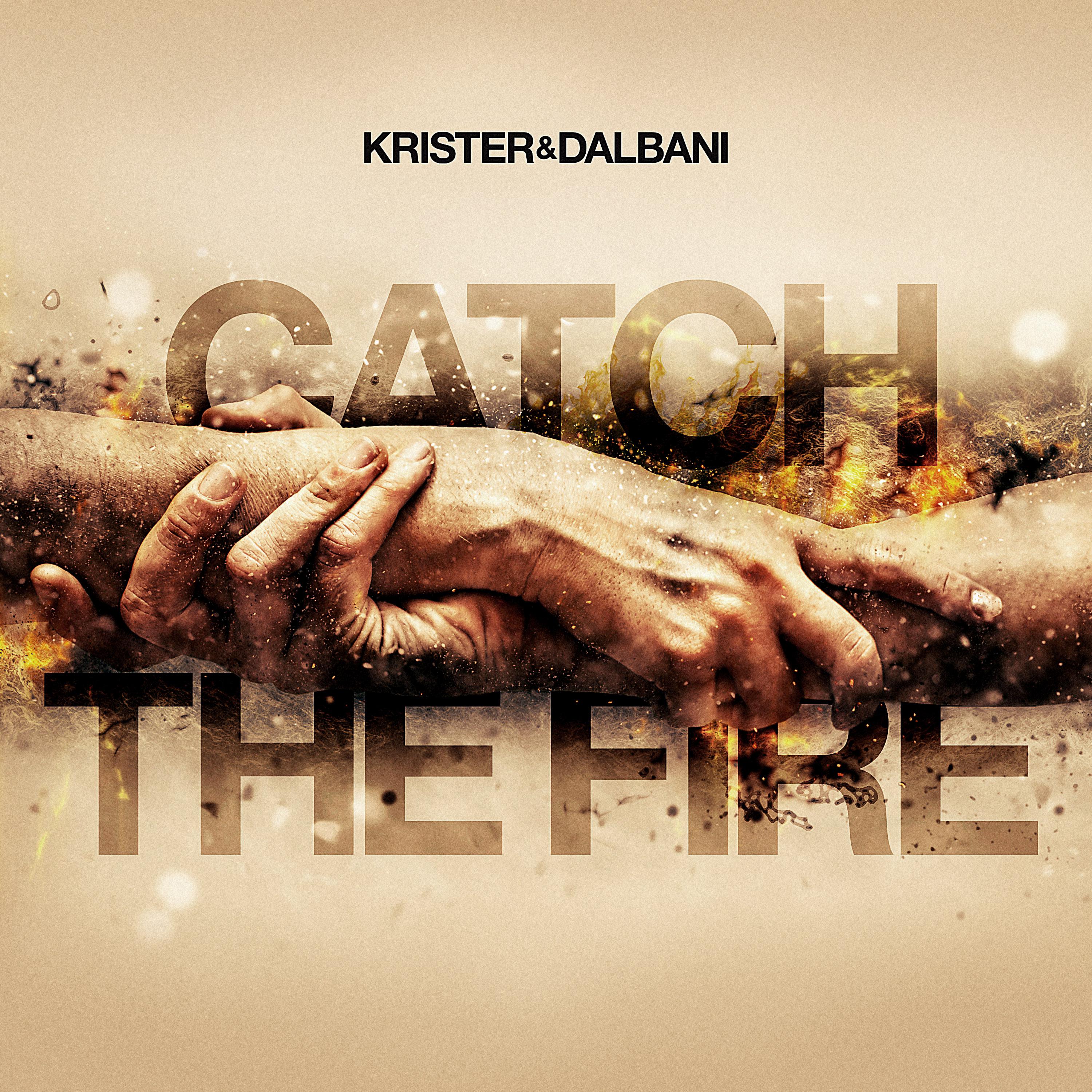 Постер альбома Catch the Fire