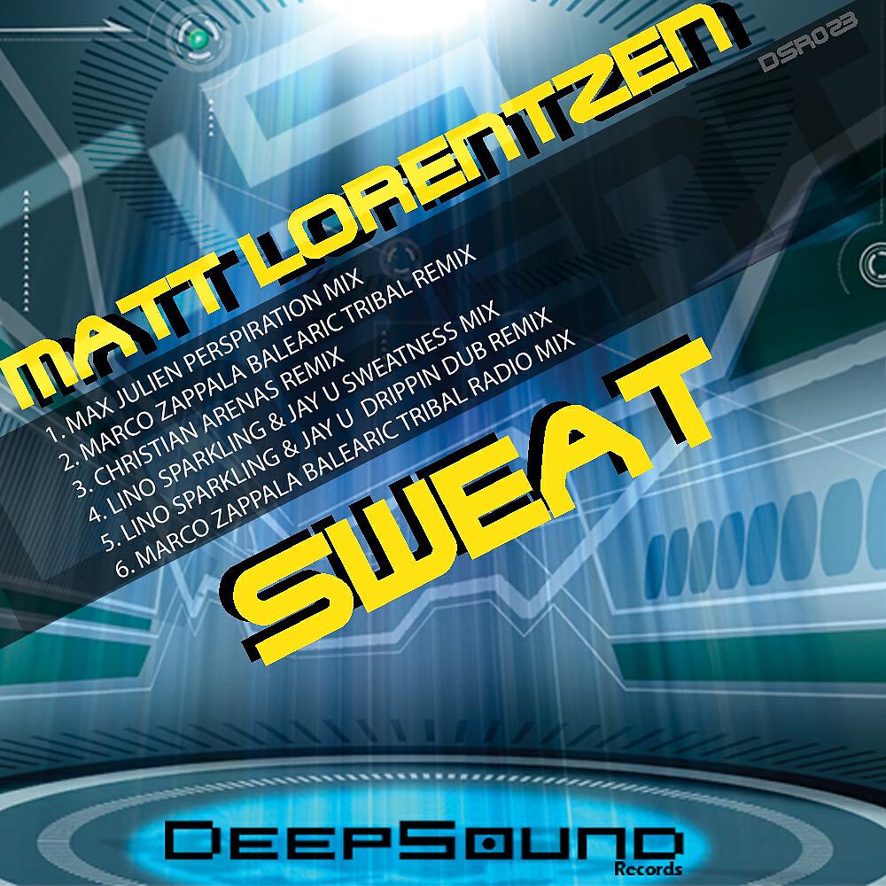 Matt Lorentzen - Sweat (Lino Sparkling & Jay U Sweatness Mix)