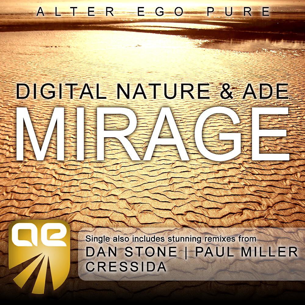 Digital Nature - Mirage (Dan Stone Remix)