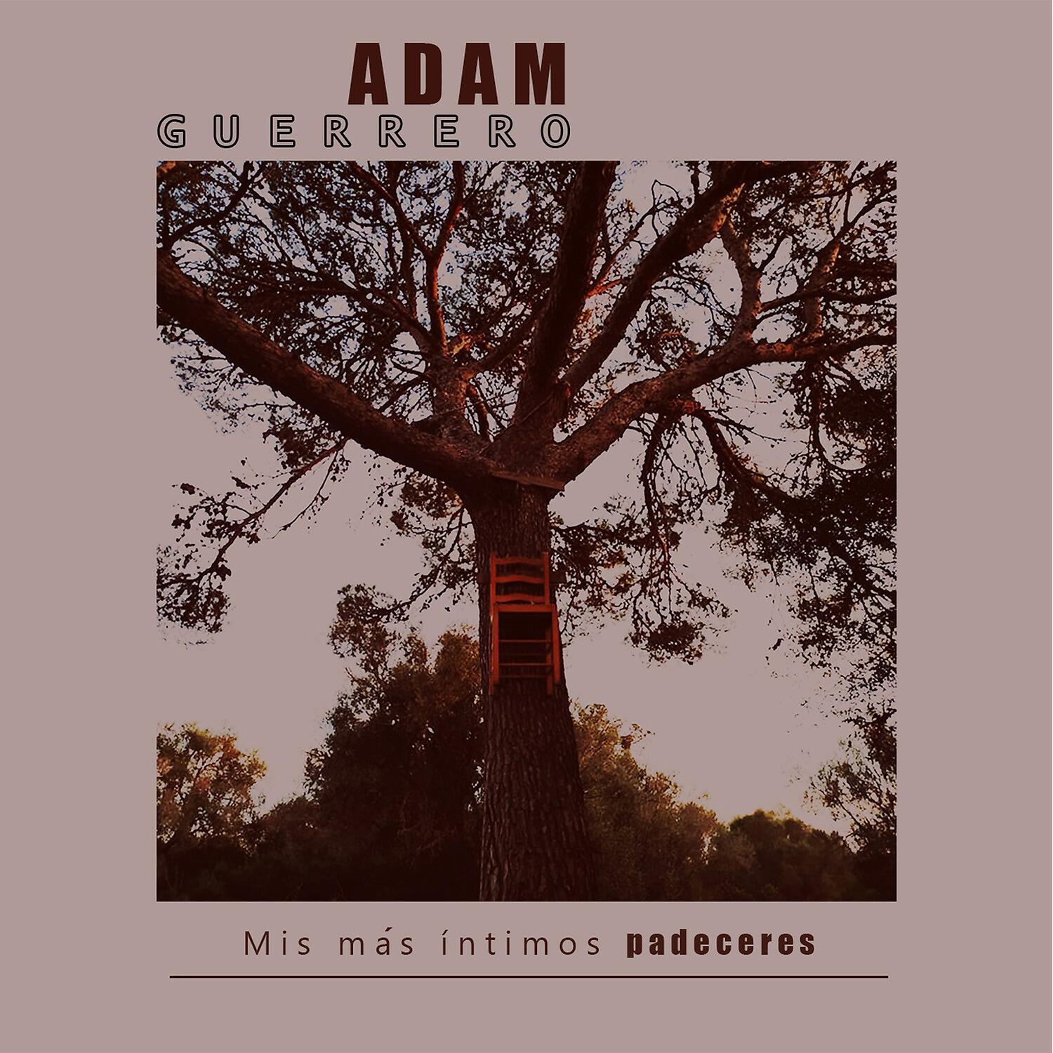 Adam Guerrero - Cruzando el mar