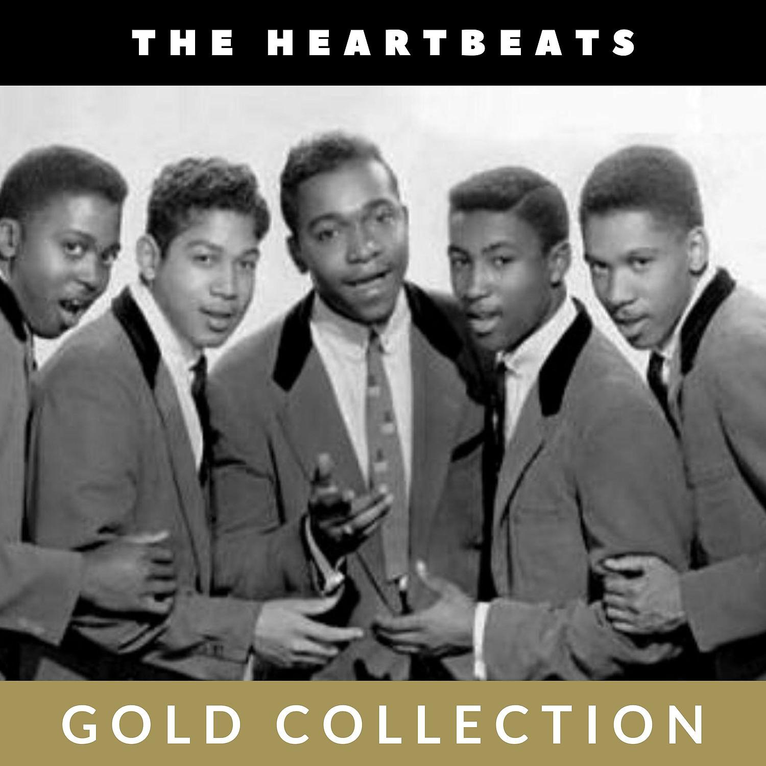 Постер альбома The Heartbeats - Gold Collection