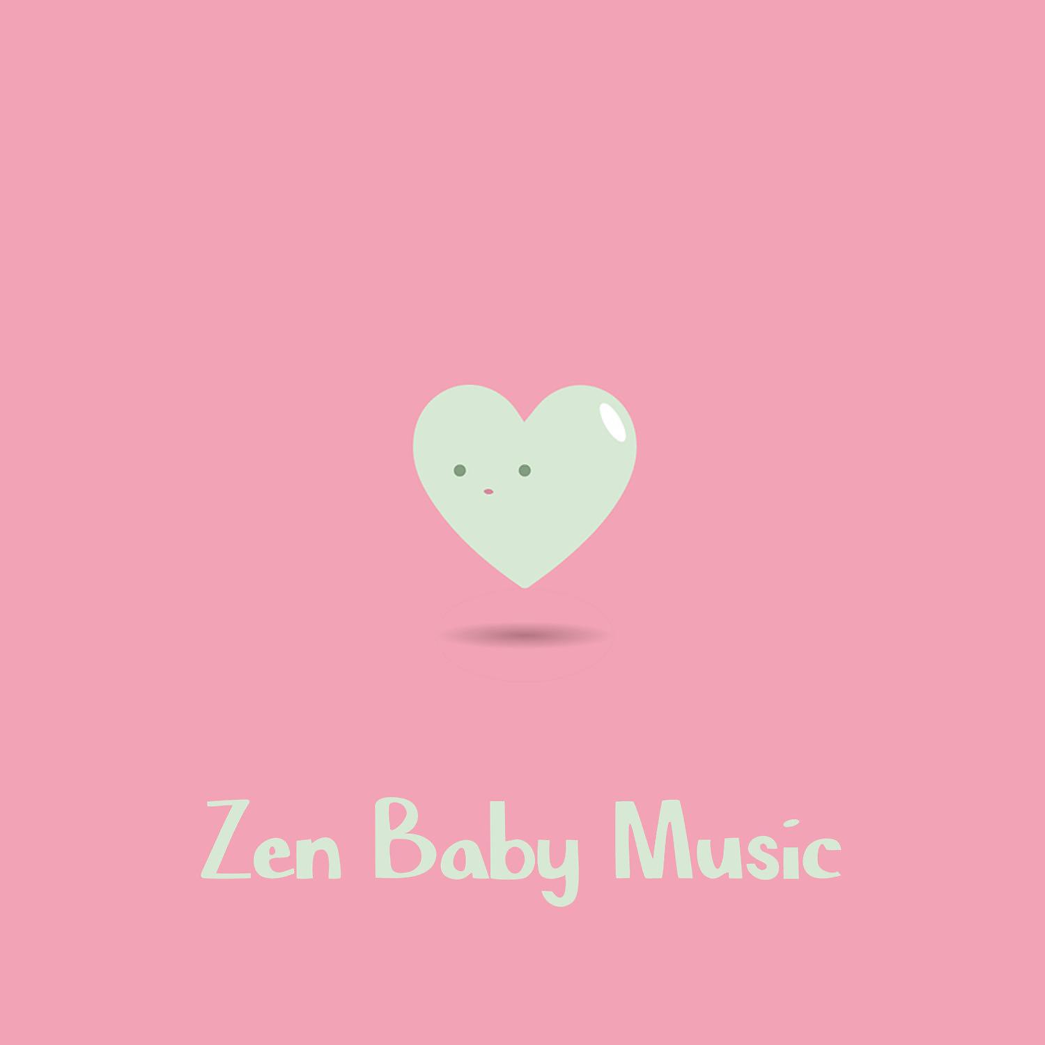 Постер альбома Zen Baby Music