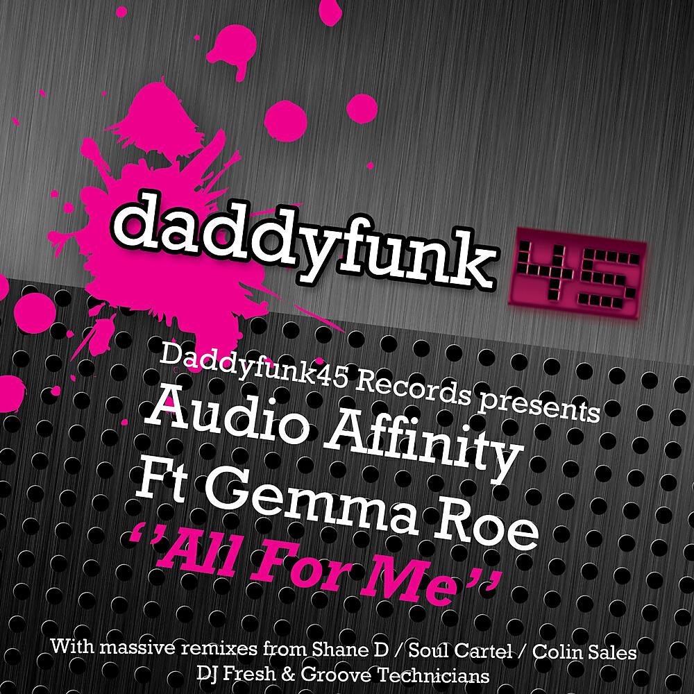 Audio Affinity - All For Me (Colin Sales Remix)