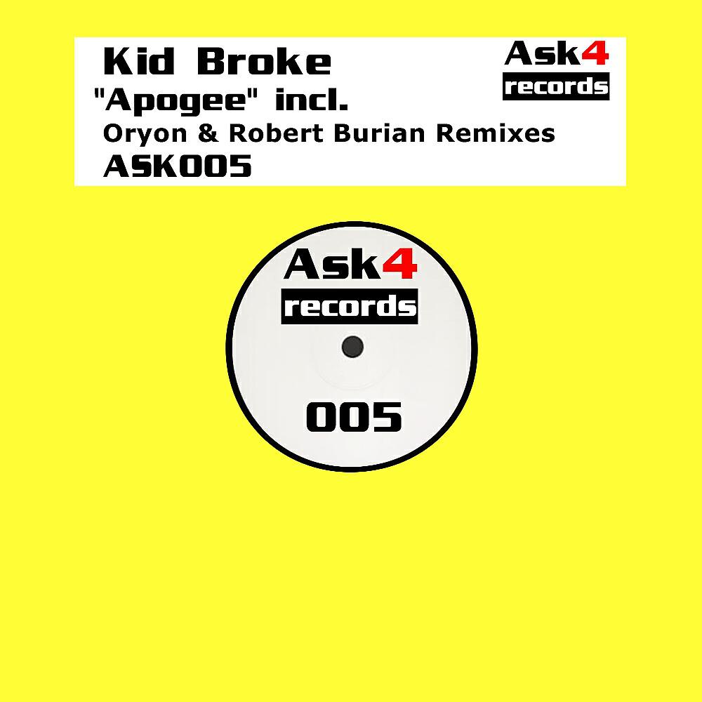 Kid Broke - Apogee (Robert Burian Remix)