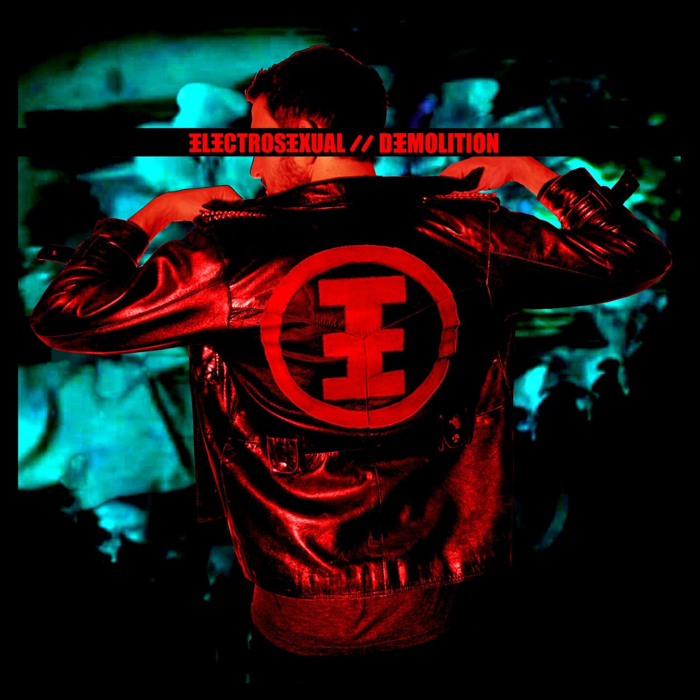 Electrosexual - Demolition (Machine Remix)