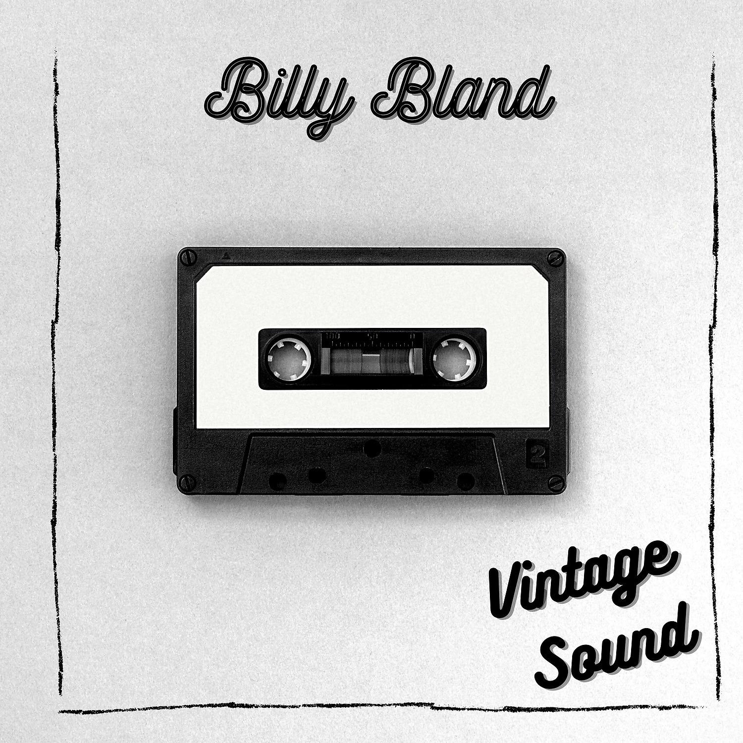 Постер альбома Billy Bland - Vintage Sound