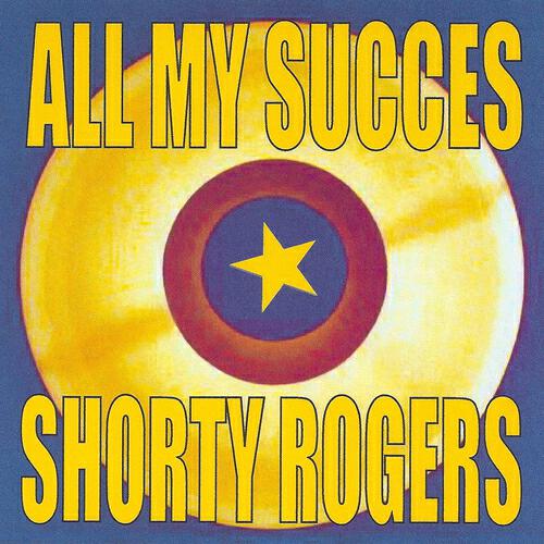 Shorty Rogers - Saturnian Sleigh Ride