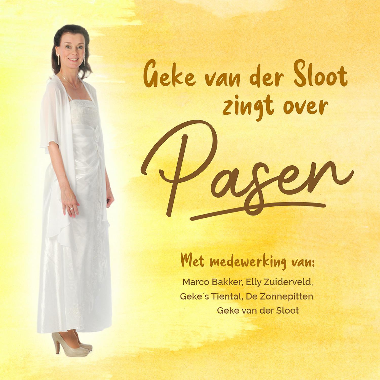 Постер альбома Geke van der Sloot Zingt Over Pasen