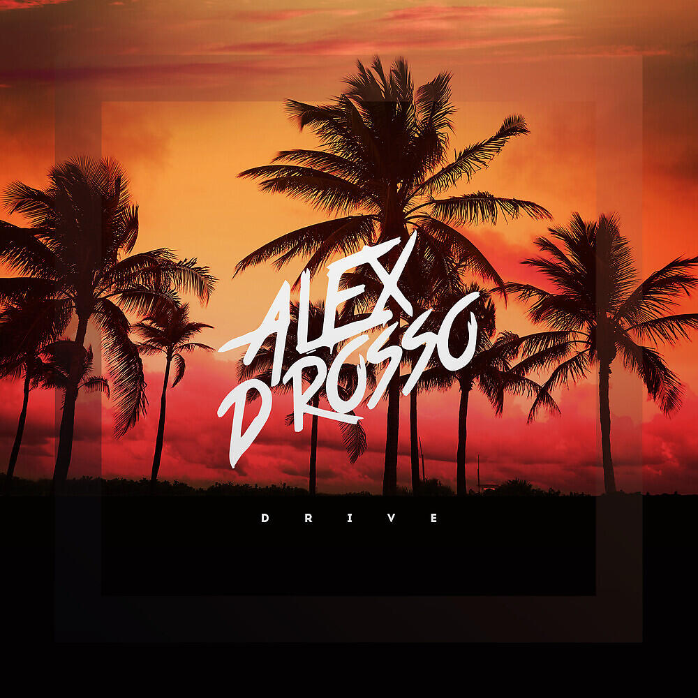 Alex D'Rosso - Drive