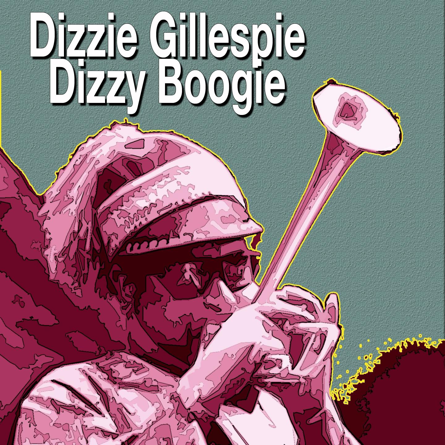 Постер альбома Dizzy Boogie
