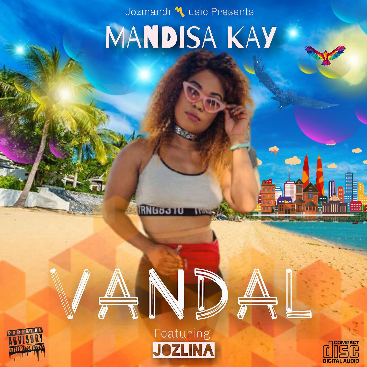 Mandisa Kay - Vandal (Original)