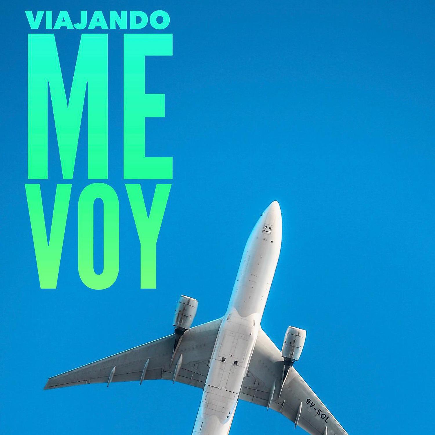 Постер альбома Viajando Me Voy