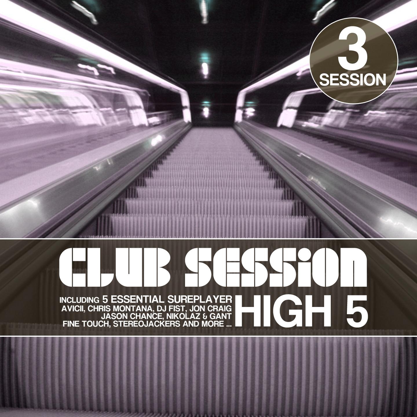 Постер альбома Club Session Pres. High 5, Session 3