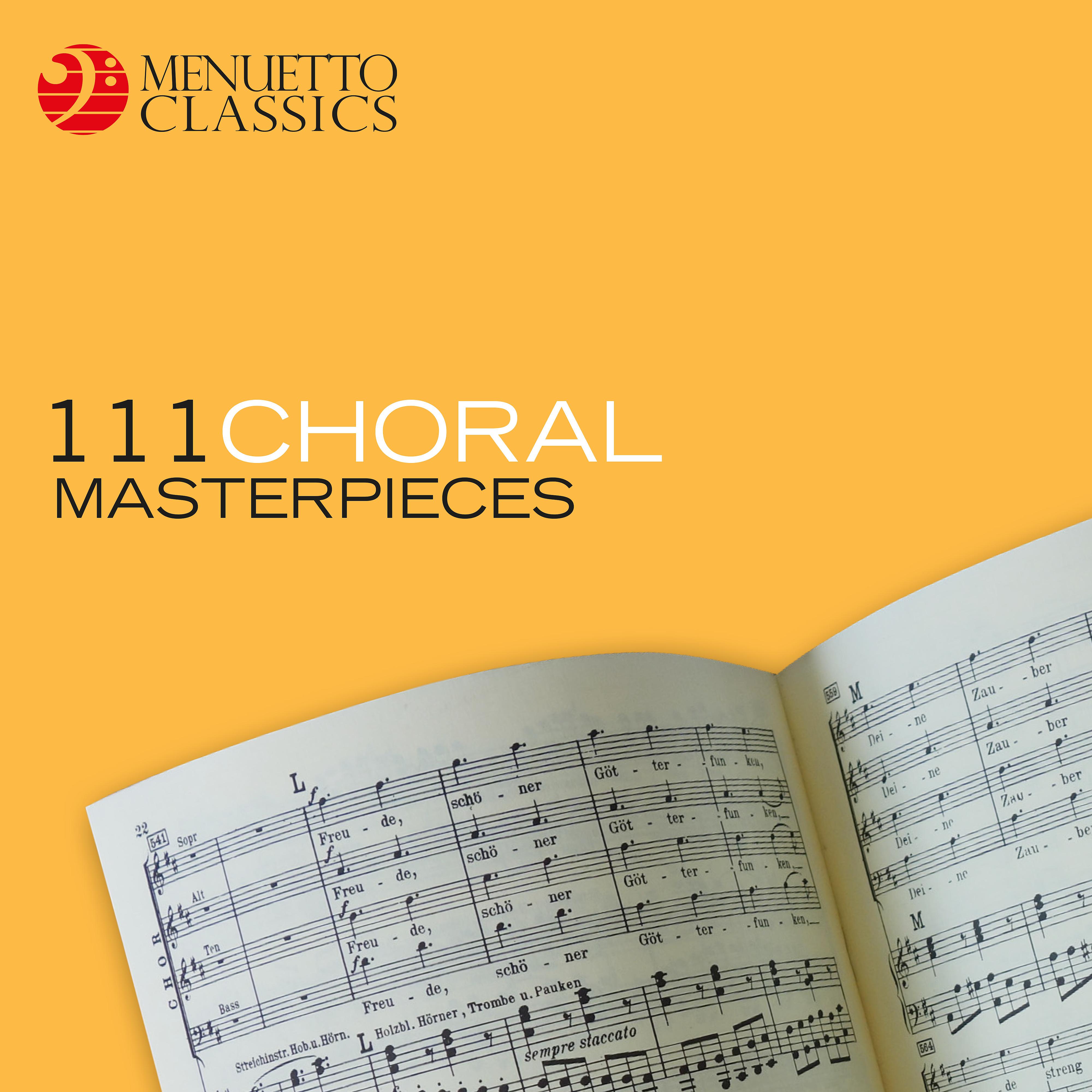 Постер альбома 111 Choral Masterpieces