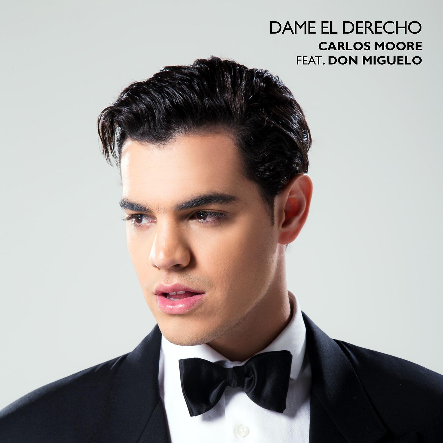 Carlos Moore - Dame el Derecho