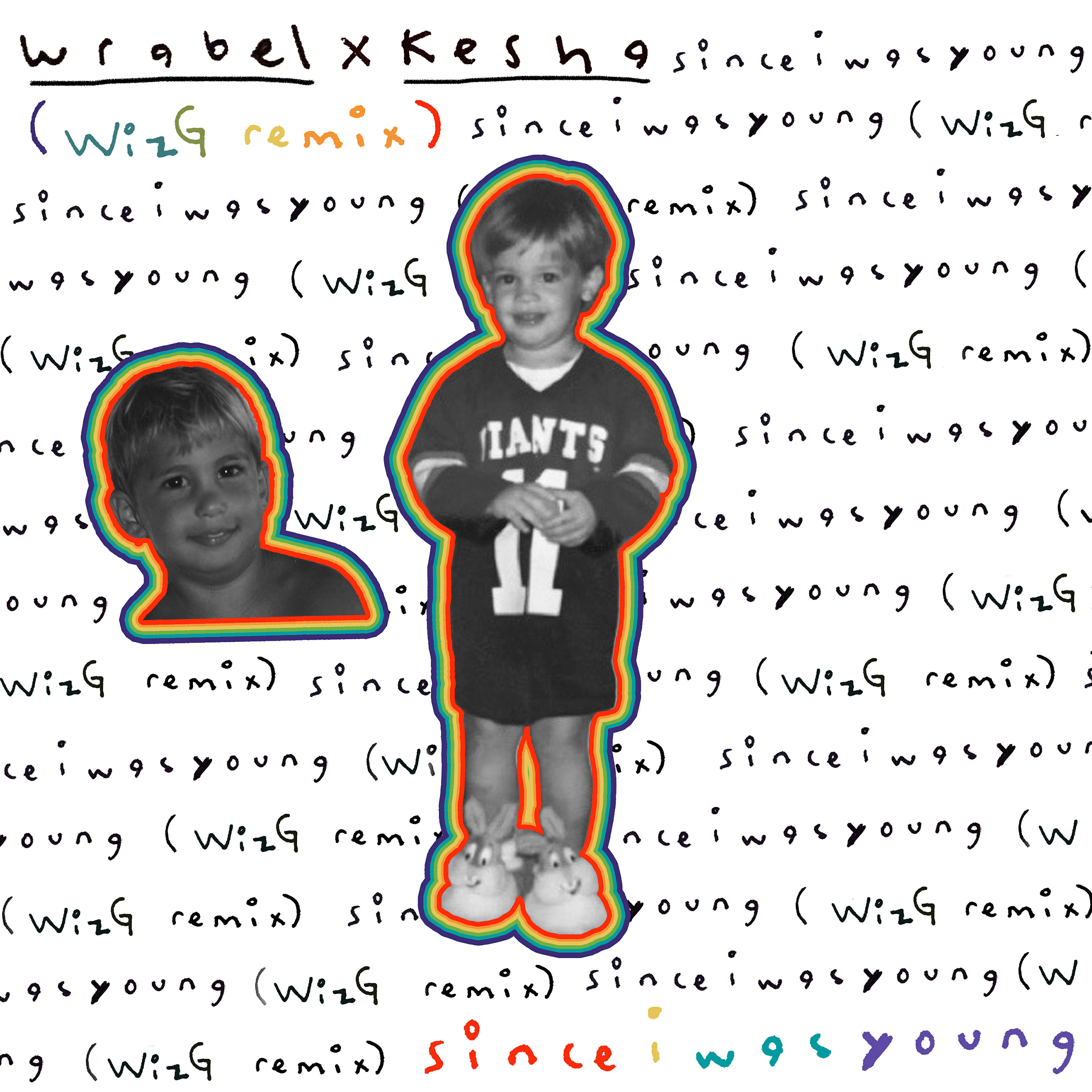 Wrabel - since i was young (with kesha) [WizG remix]