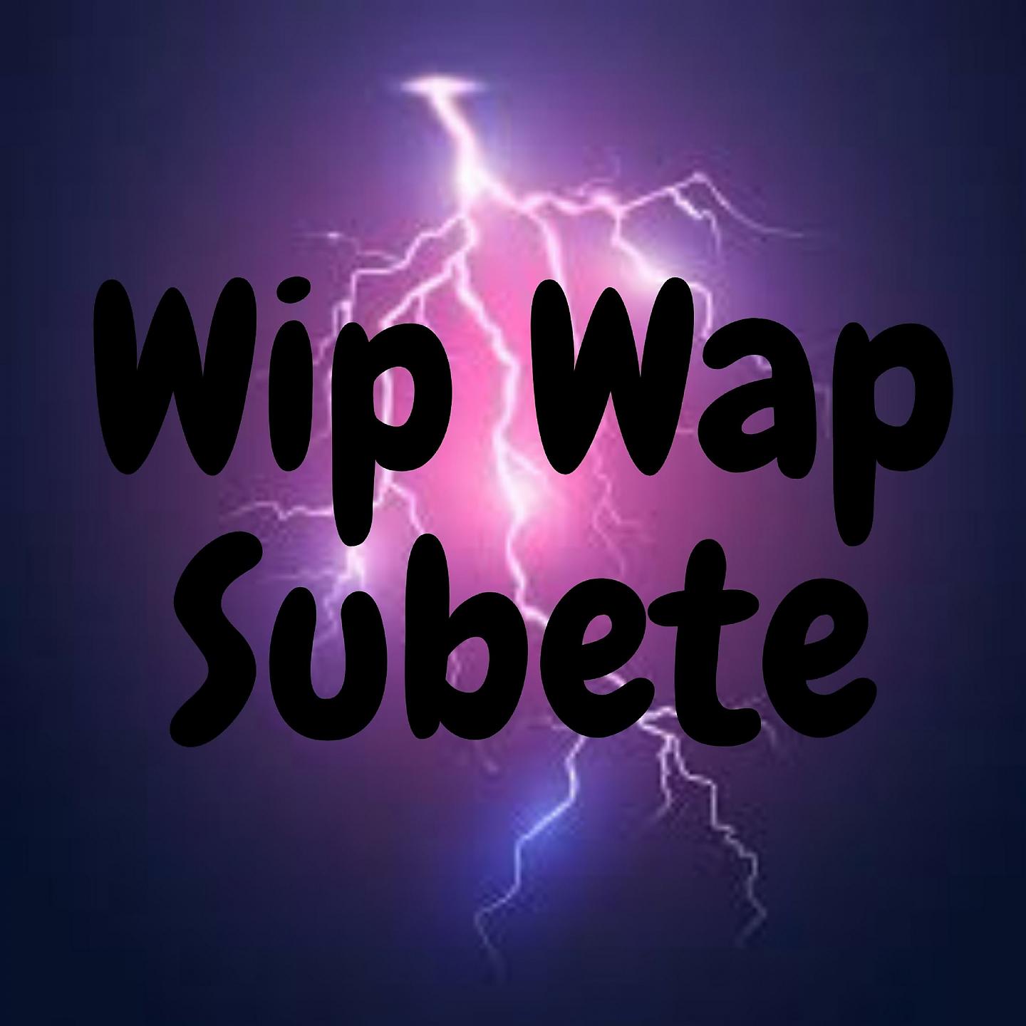 Постер альбома Wip Wap Subete