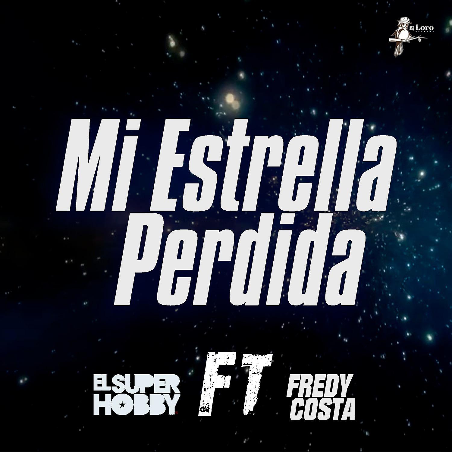 Постер альбома Mi Estrella Perdida