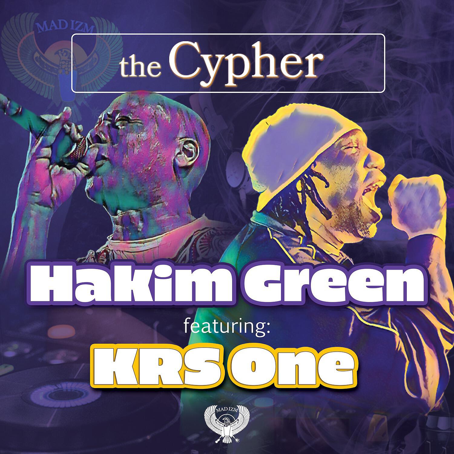 Hakim Green - The Cypher