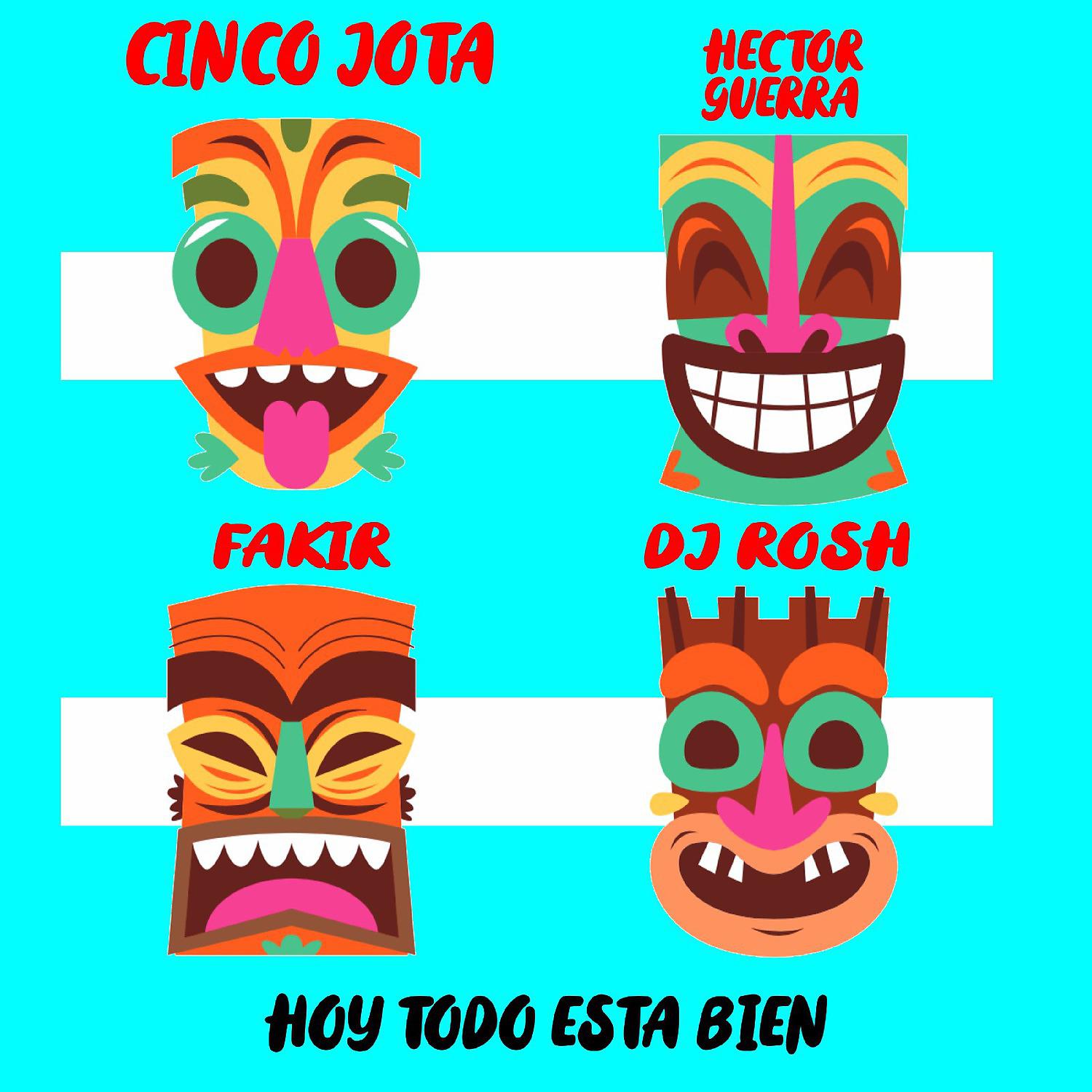 Постер альбома Hoy Todo Está Bien